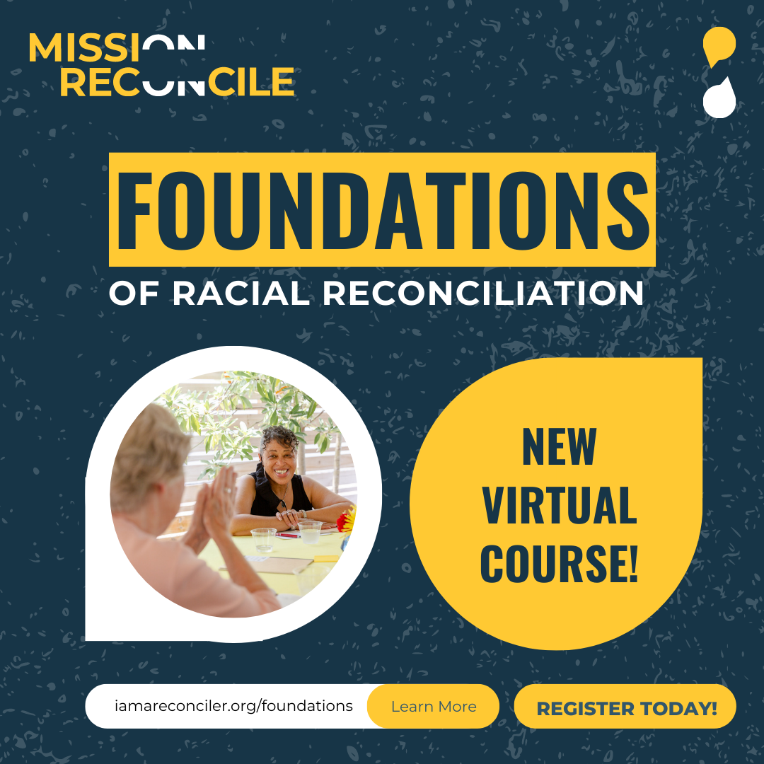 Foundations of Racial Reconciliation (1)